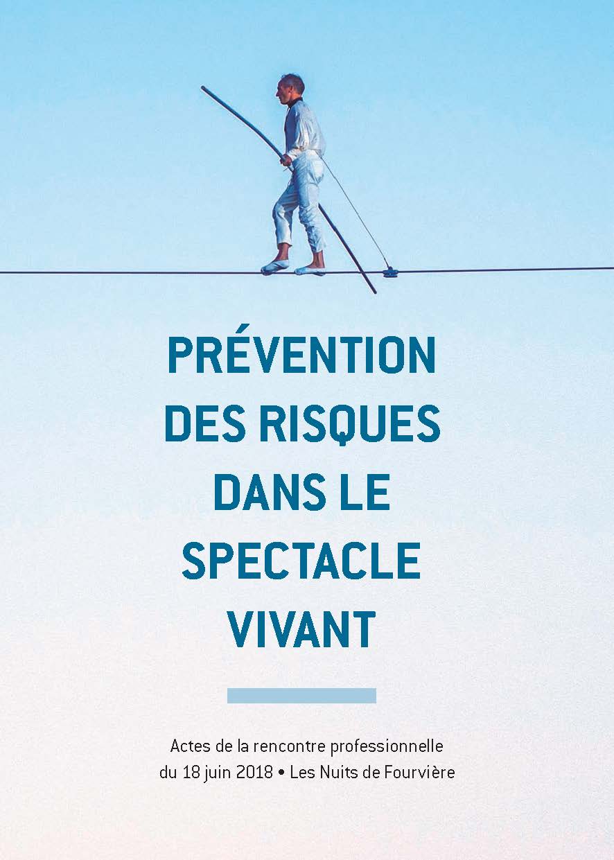 CulturePreventionRisque_Nuits de Fourvière_2018_Page_01 Visuel de la rencontre professionnelle de 2018 sur la prévention des risques dans le spectacle vivant